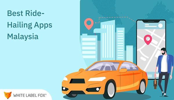 ride hailing apps in malaysia