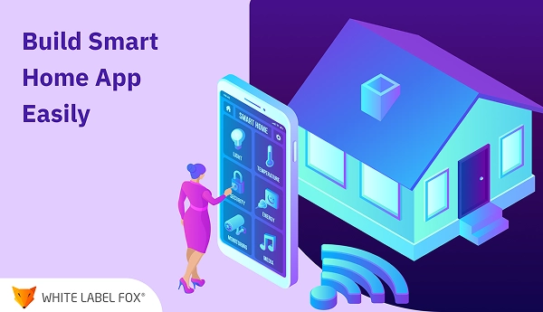 build smart home app easily