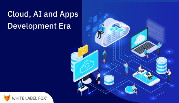 Cloud, AI and
                            Apps Development