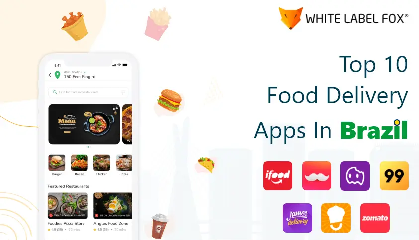 Top 10 Food Delivery Apps in Brazil