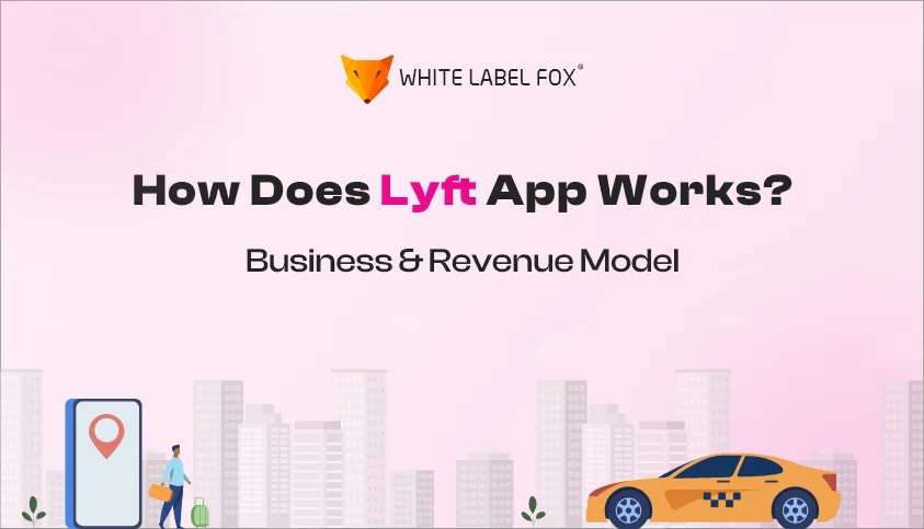 Lyft Business Model