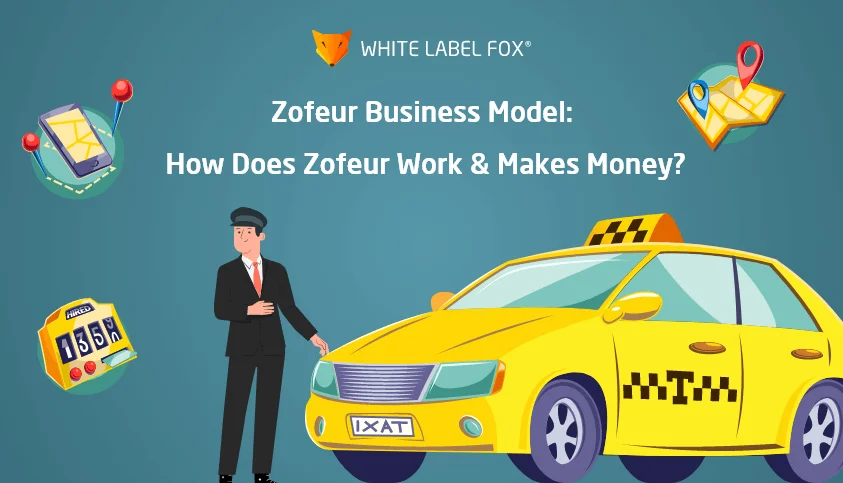 Zofeur Business Model