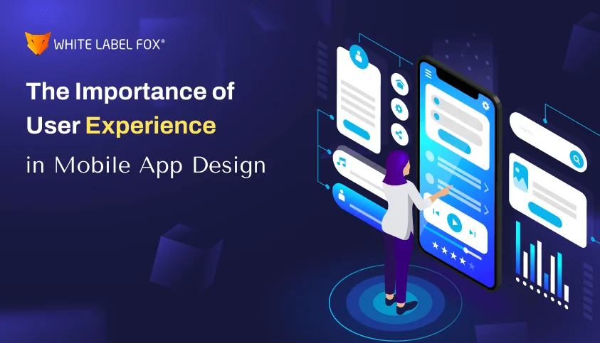 the-importance-of-user-experience-in-mobile-app-design