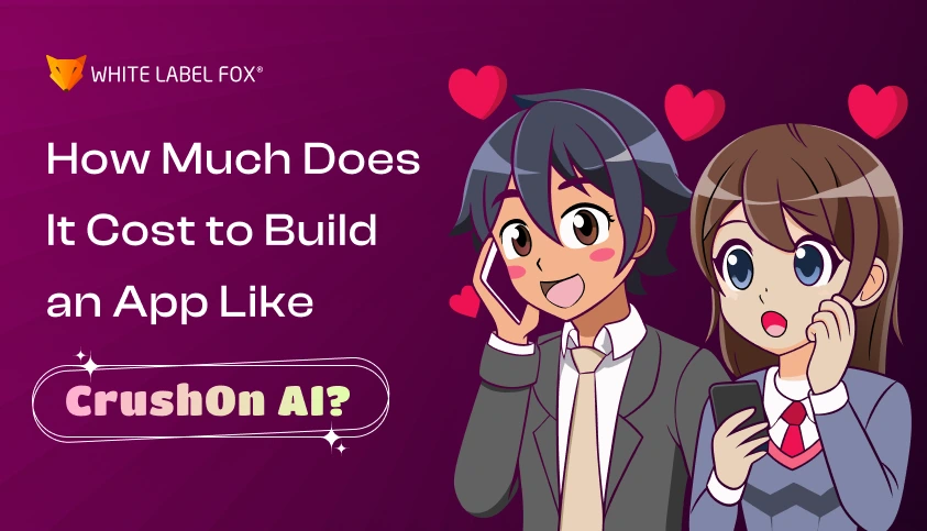 how-much-does-it-cost-to-build-an-app-like-crushon-ai